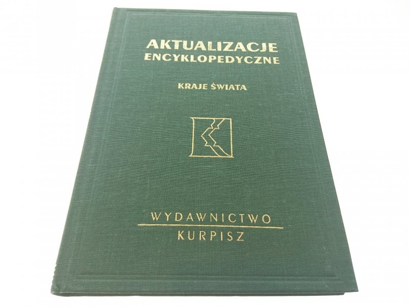 AKTUALIZACJE ENCYKLOPEDYCZNE. KRAJE ŚWIATA CZ. 2