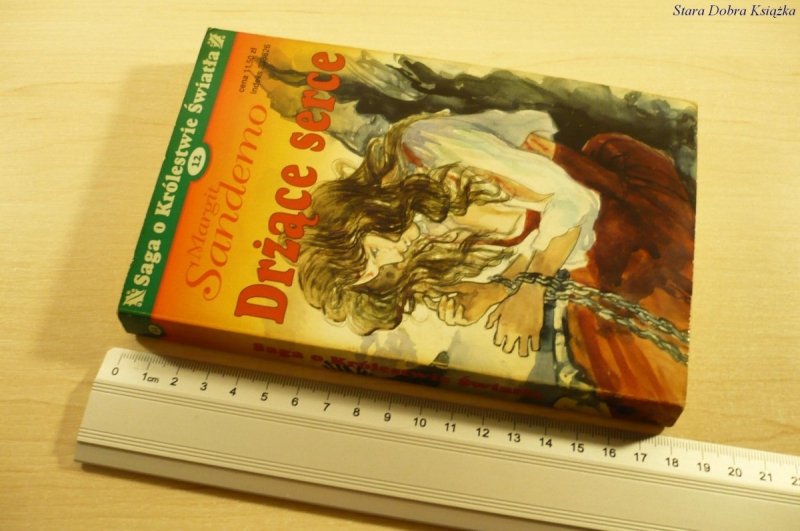 SAGA O KRÓLESTWIE ŚWIATŁA TOM 12: DRŻĄCE SERCE '99
