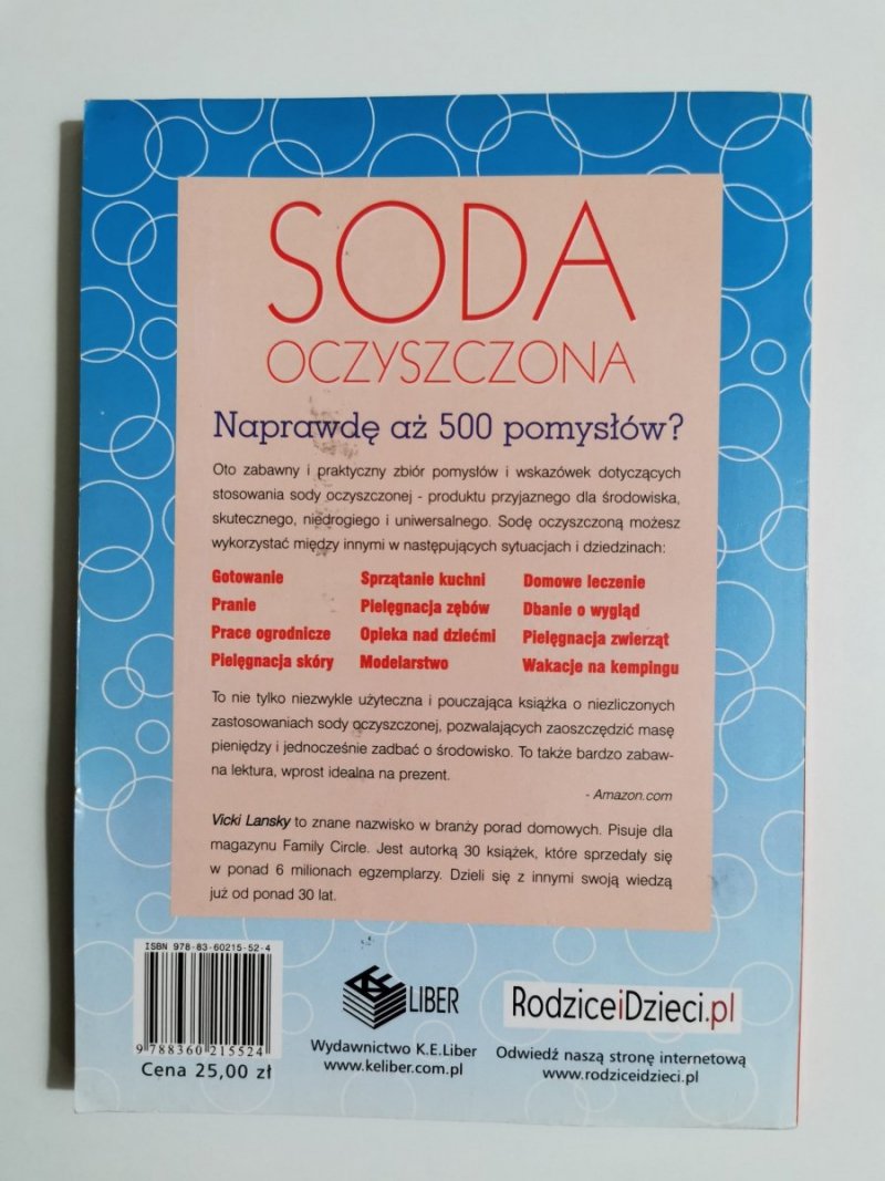 SODA OCZYSZCZONA. 500 PRAKTYCZNYCH ZASTOSOWAŃ - Vicki Lansky 2008