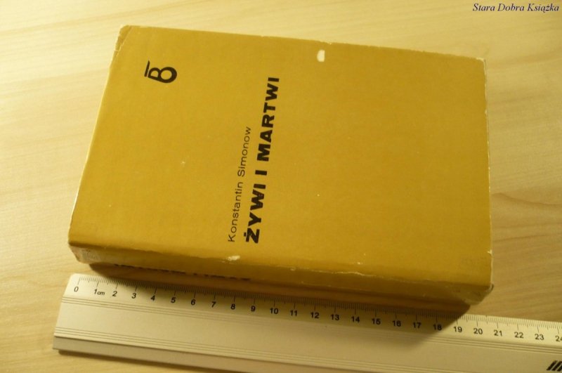 ŻYWI I MARTWI - Konstantin Simonow (1984)