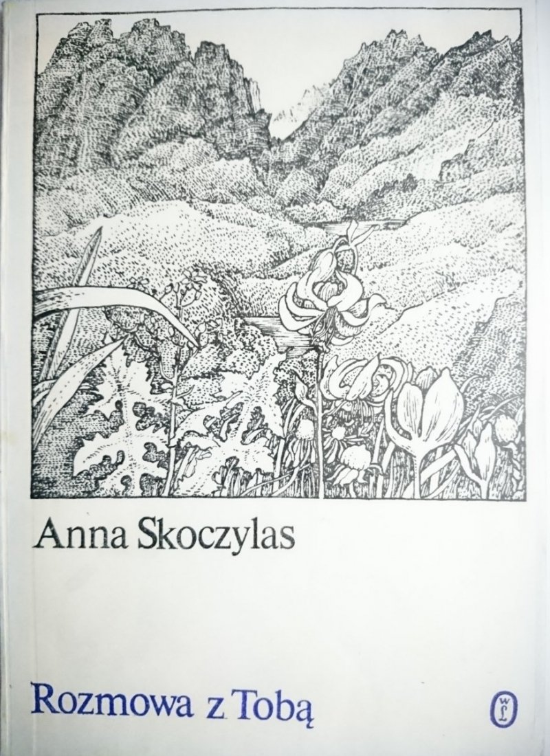 ROZMOWA Z TOBĄ - Anna Skoczylas 1984