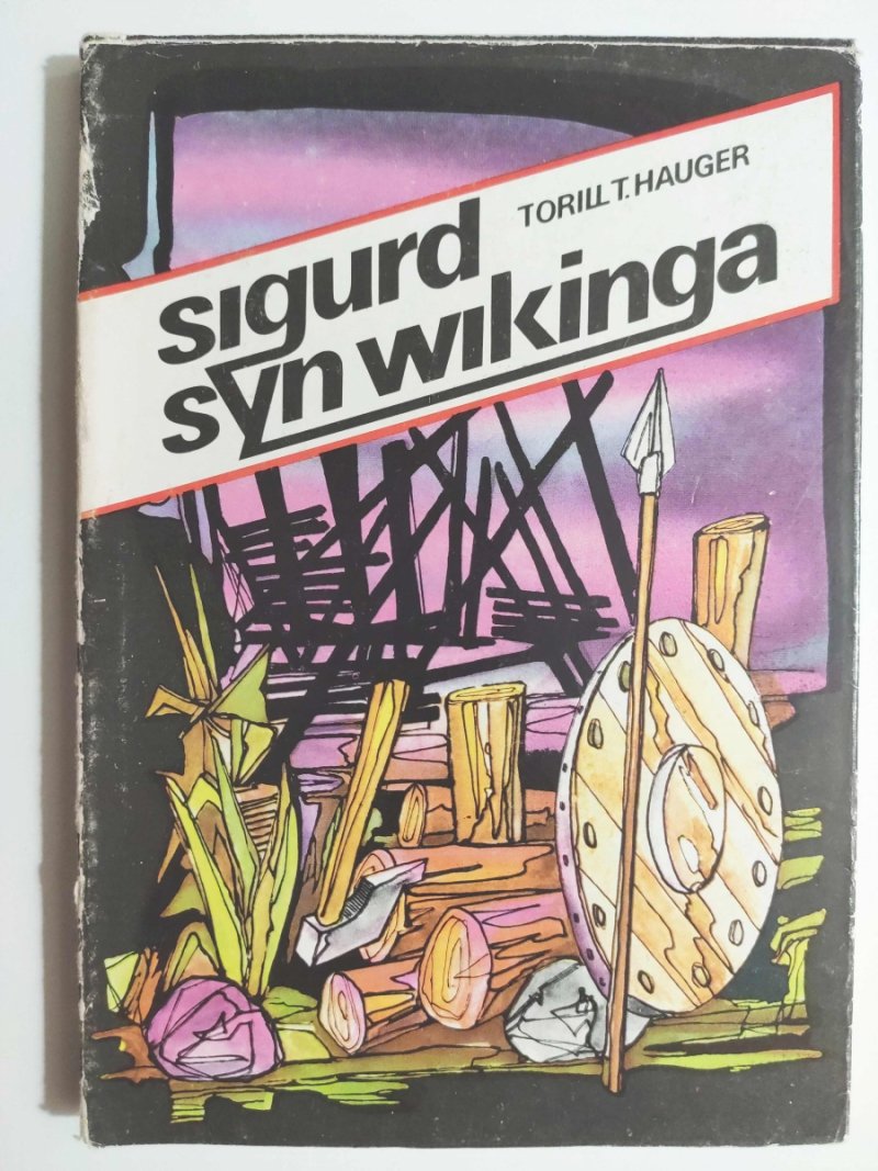 SIGURD SYN WIKINGA - Torill T. Hauger