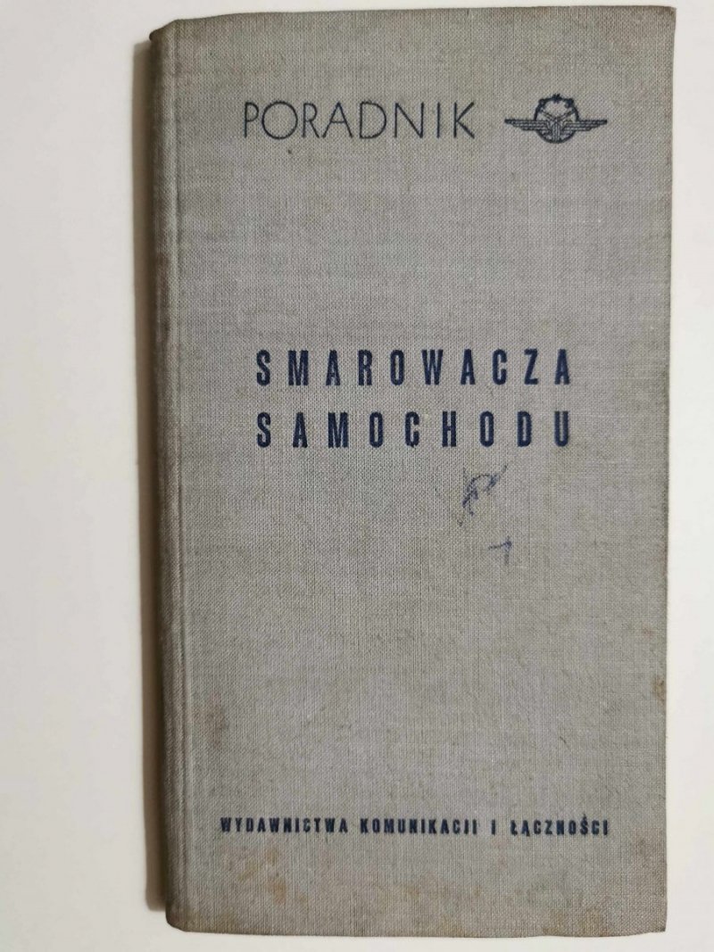 PORADNIK SMAROWACZA SAMOCHODU - 1965