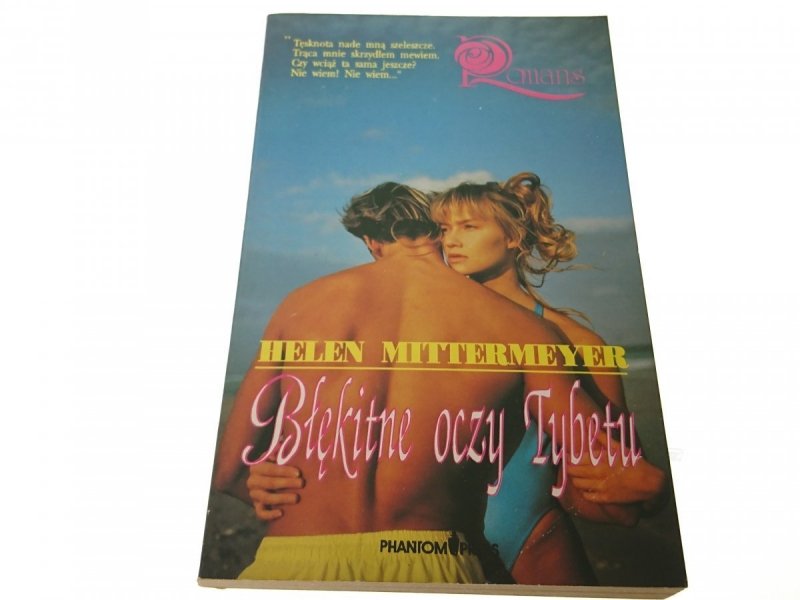 BŁĘKITNE OCZY TYBETU - Helen Mittermeyer (1992)