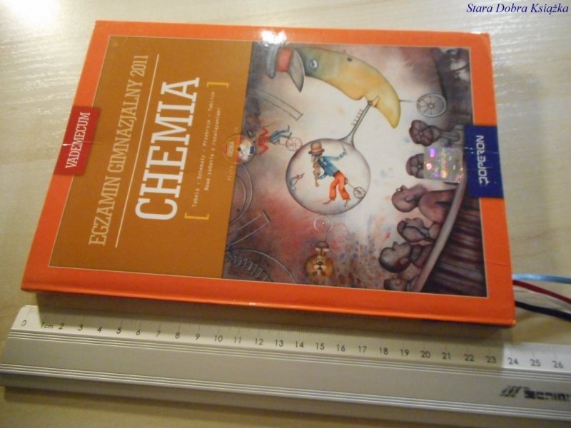 VADEMECUM. EGZAMIN GIMNAZJALNY 2011 CHEMIA
