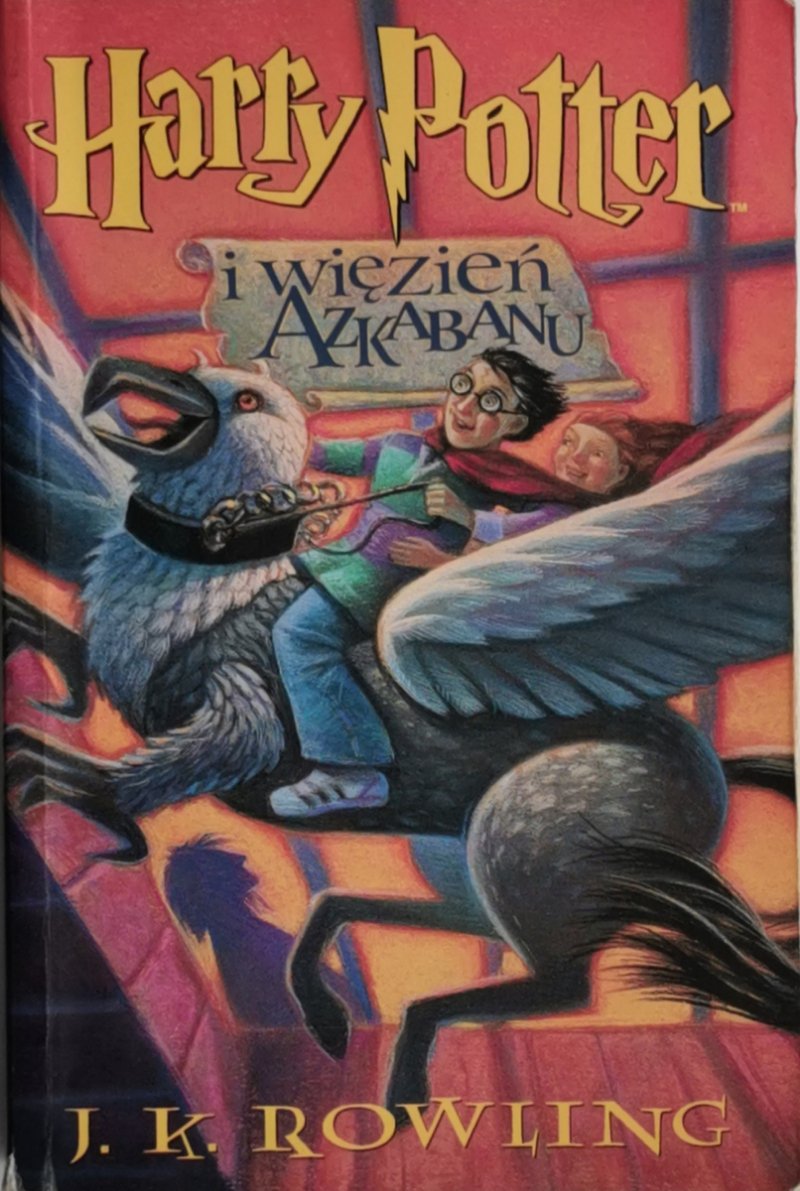 HARRY POTTER I WIĘZIEŃ AZKABANU - J. K. Rowling
