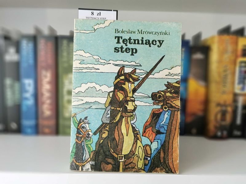 Tętniący step - Bolesław Mrówczyński 1983
