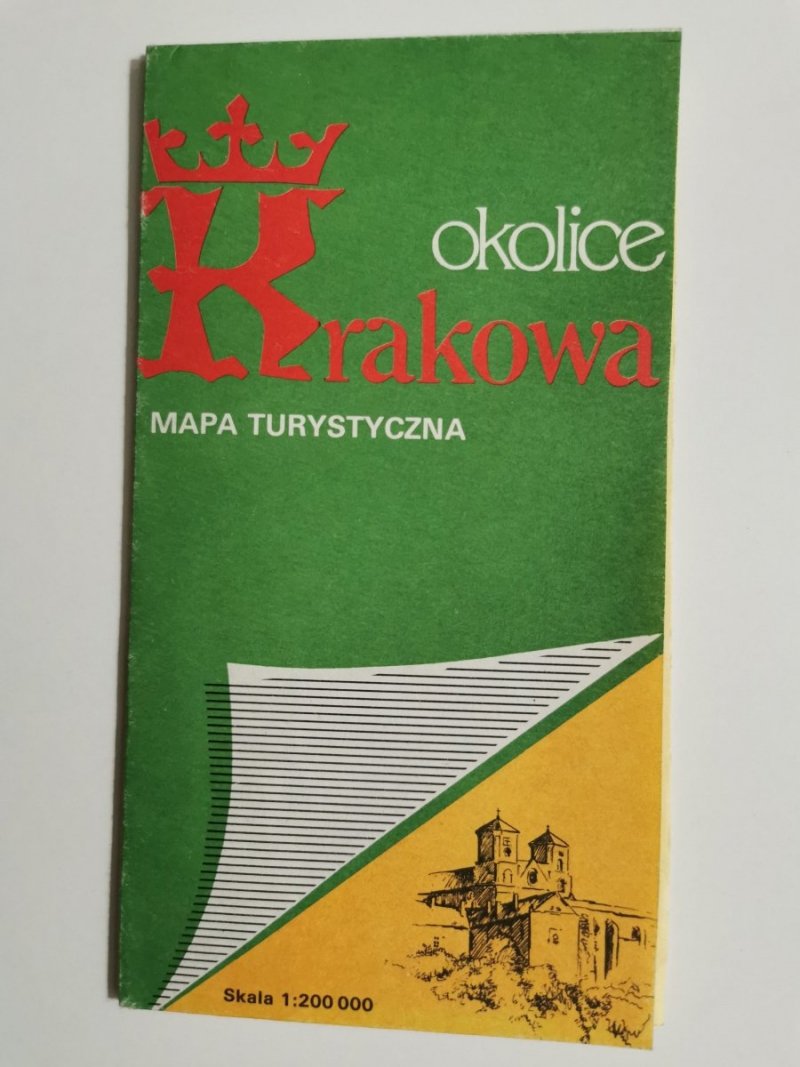 OKOLICE KRAKOWA. MAPA TURYSTYCZNA 1: 200 000 1983