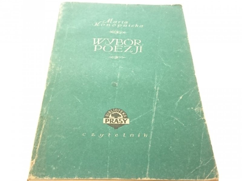 WYBÓR POEZJI - Maria Konopnicka