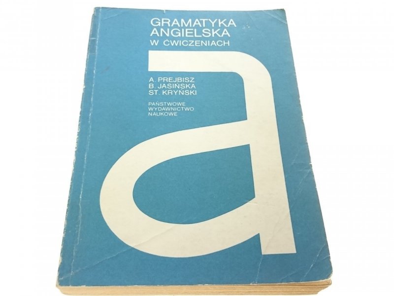 GRAMATYKA ANGIELSKA W ĆWICZENIACH - Prejbisz 1989