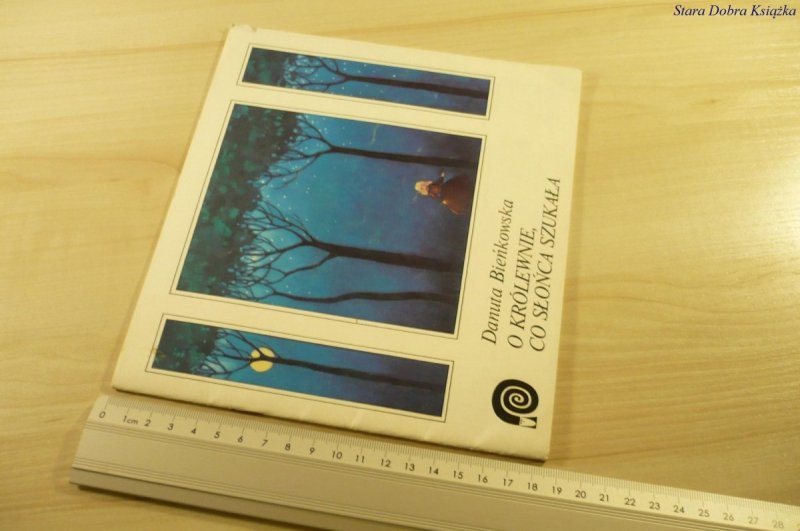 O KRÓLEWNIE CO SŁOŃCA SZUKAŁA - Bieńkowska (1988)