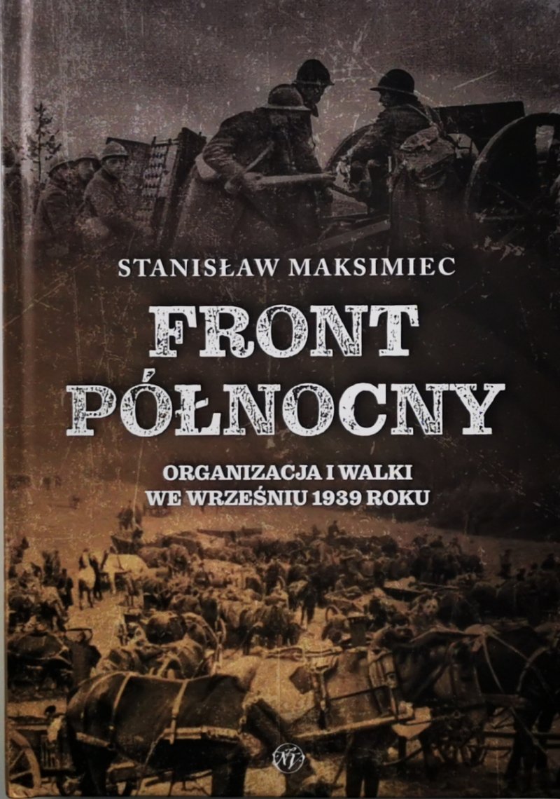 FRONT PÓŁNOCNY - Stanisław Maksimiec