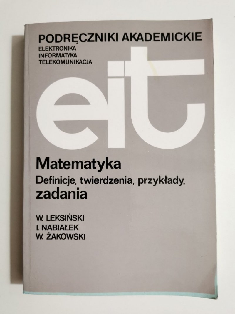 EIT MATEMATYKA DEFINICJE, TWIERDZENIA, PRZYKŁADY. ZADANIA 1992