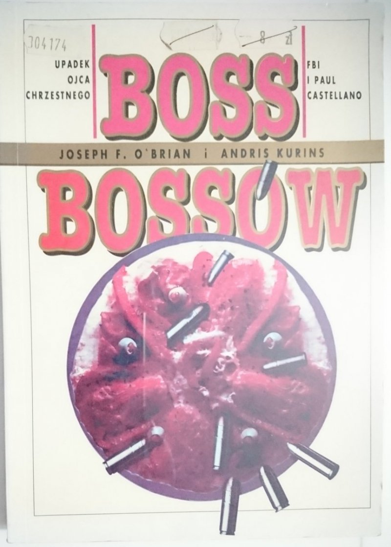 BOSS BOSSÓW - Joseph F. Brian 1993