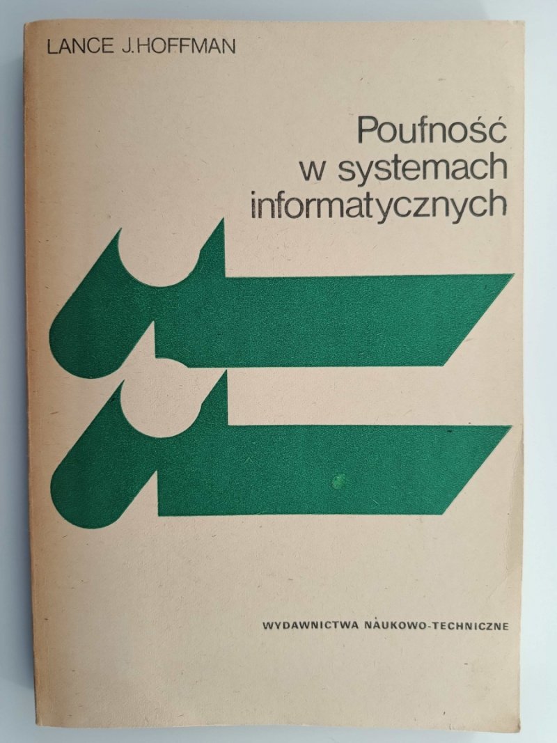 POUFNOŚĆ W SYSTEMACH INFORMATYCZNYCH - Lance J. Hoffman