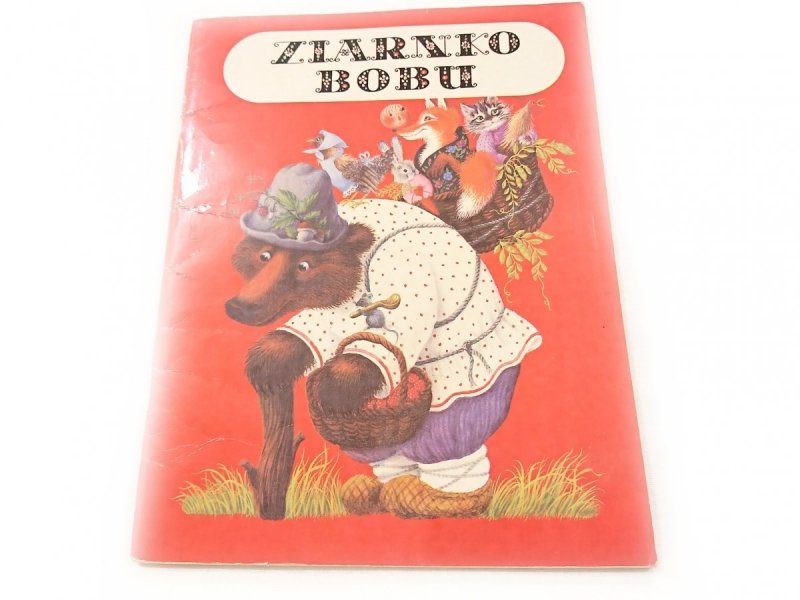 ZIARNKO BOBU. ROSYJSKIE BAJKI LUDOWE - Tołstoj