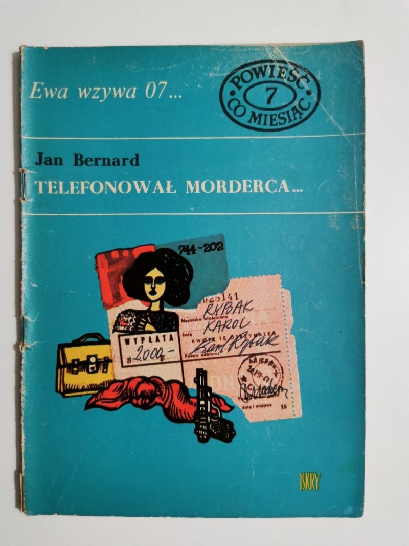 EWA WZYWA 07 NR 7 TELEFONOWAŁ MORDERCA - Jan Bernard 1969