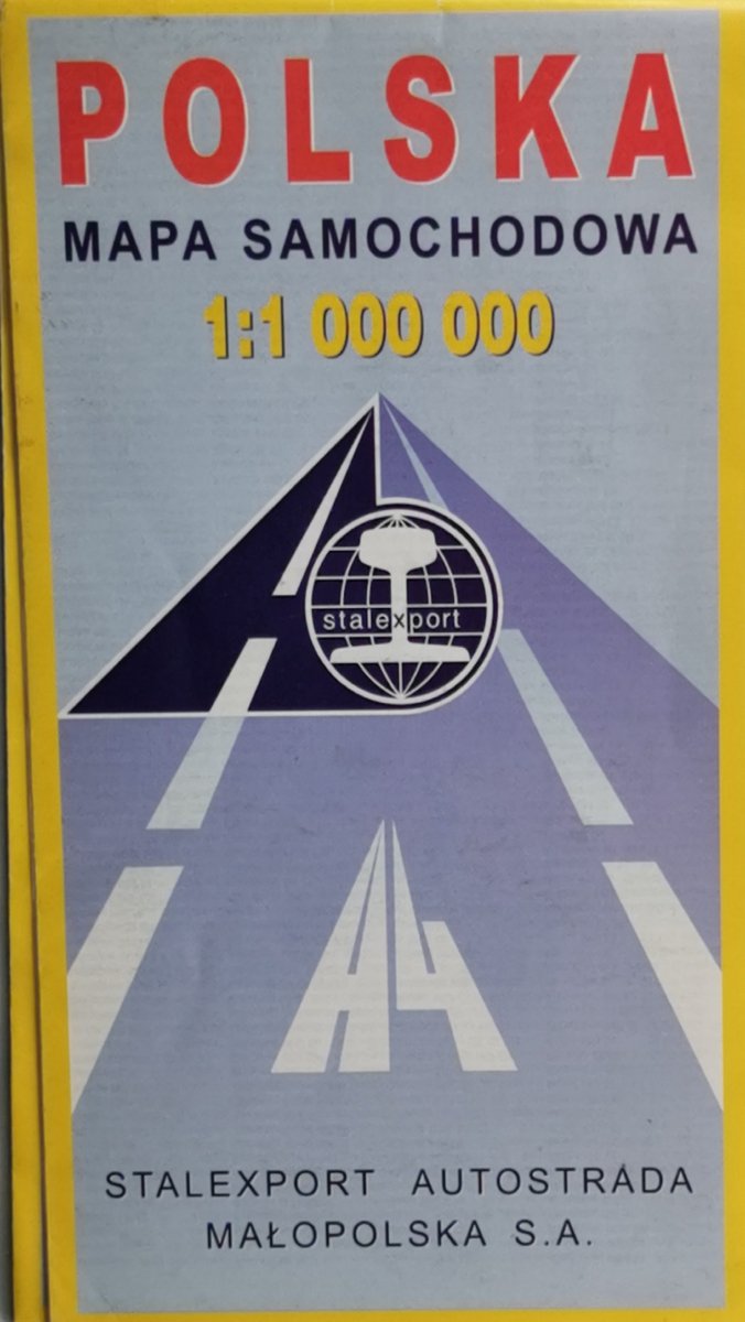 POLSKA MAPA 1:1 000 000 AUTOSTRADA MAŁOPOLSKA A-4