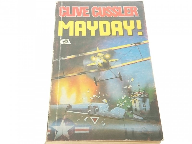 MAYDAY! - Clive Cussler 1990