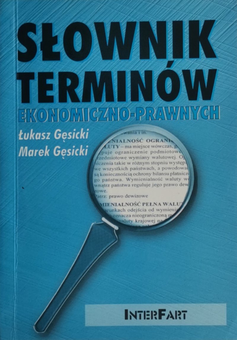SŁOWNIK TERMINÓW EKONOMICZNO-PRAWNYCH - Łukasz Gęsicki