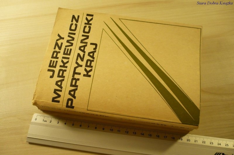 PARTYZANCKI KRAJ - Jerzy Markiewicz (1980)