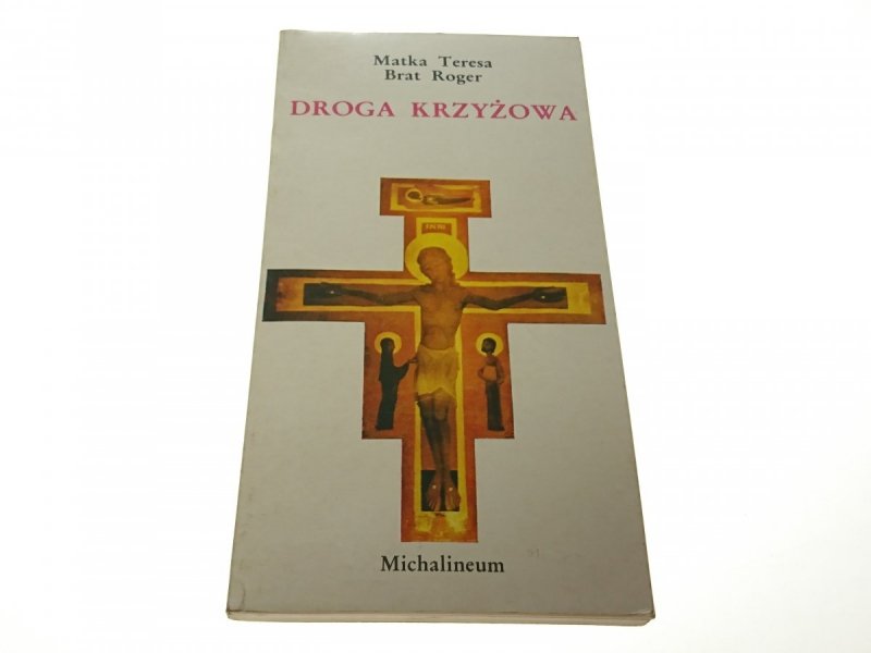 DROGA KRZYŻOWA - Matka Teresa 1998