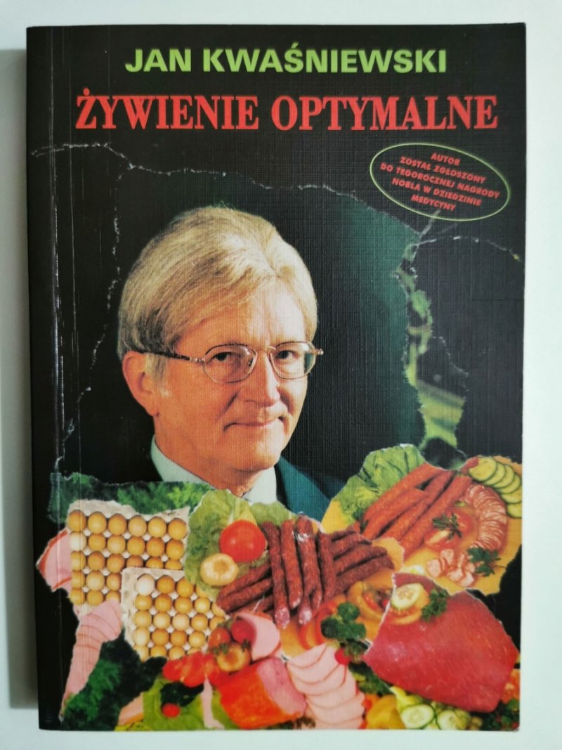 ŻYWIENIE OPTYMALNE - Jan Kwaśniewski