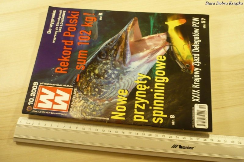 WIADOMOŚCI WĘDKARSKIE (724) 10. 2009
