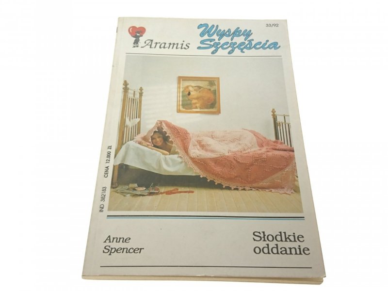 SŁODKIE ODDANIE - Anne Spencer 1992
