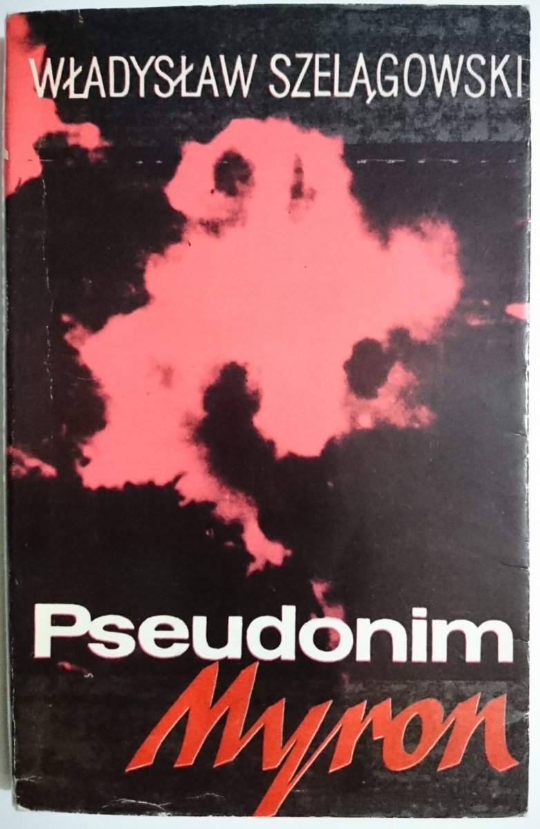 PSEUDONIM MYRON - Władysław Szelągowski 1974