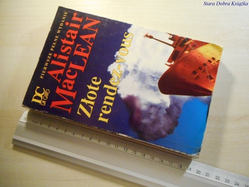 ZŁOTE RENDEZ-VOUS - Alistair MacLean 1994