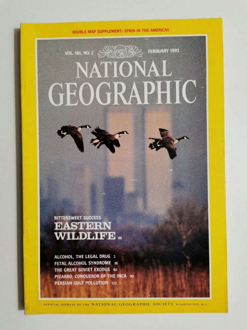 NATIONAL GEOGRAPHIC VOL. 181 NO. 2 FEBRUARY 1992 