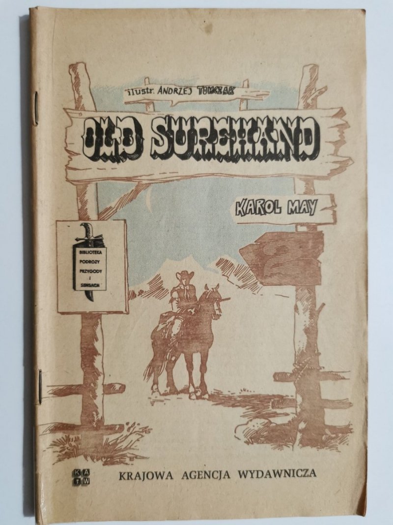 OLD SURREHAND CZĘŚĆ 2 - Karol May 1983