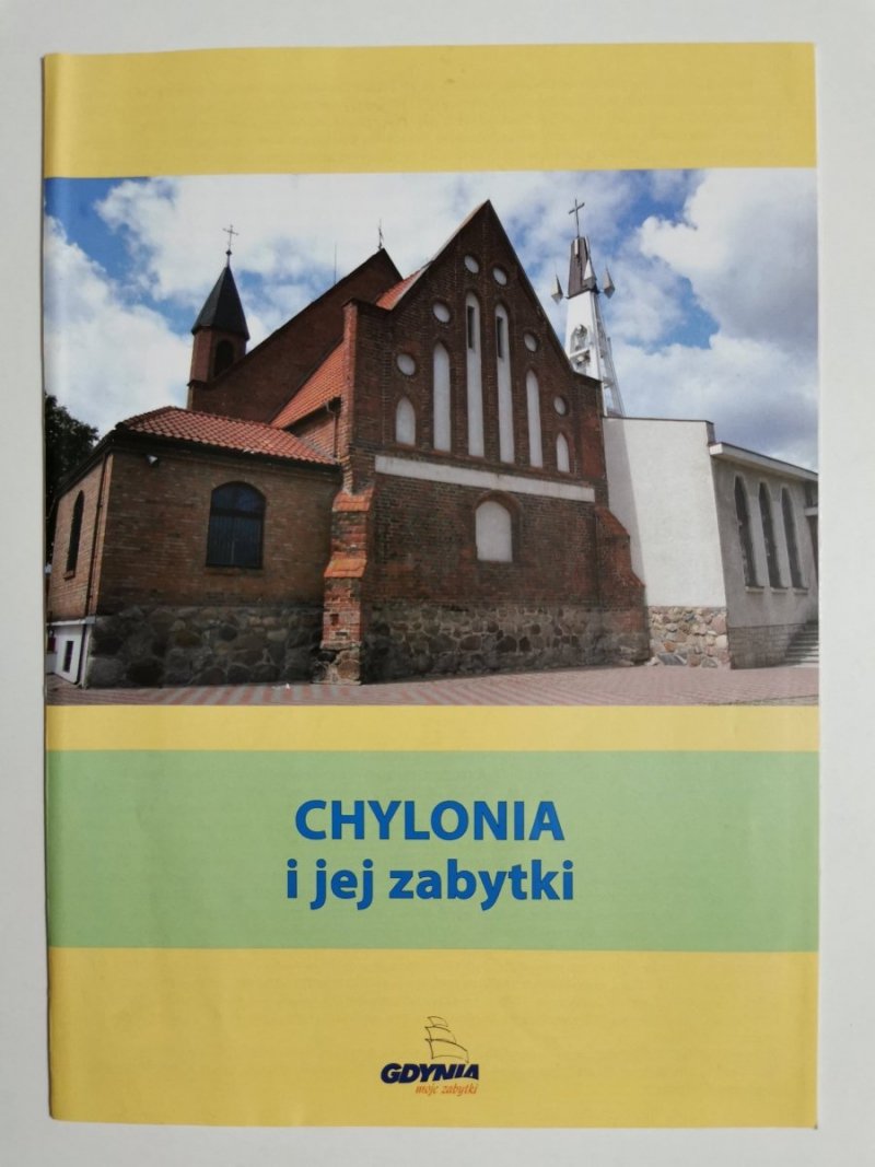 CHYLONIA I JEJ ZABYTKI 