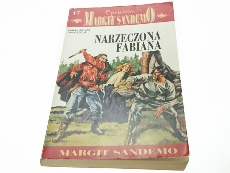 OPOWIEŚCI MARGIT SANDEMO TOM 17 NARZECZONA FABIANA