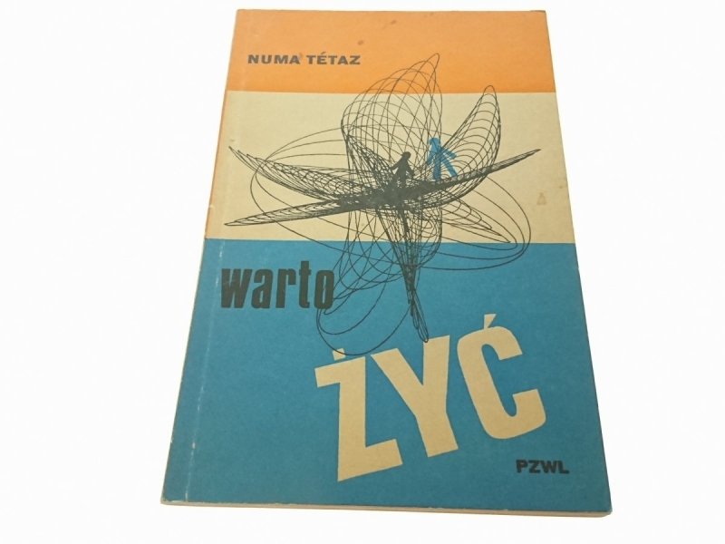 WARTO ŻYĆ - Numa Tetaz 1976