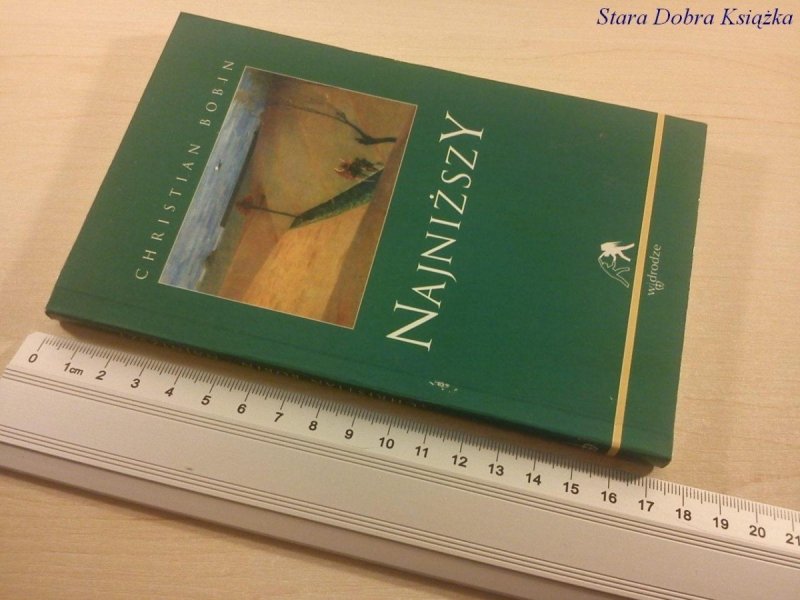 NAJNIŻSZY - Christian Bobin (1995)