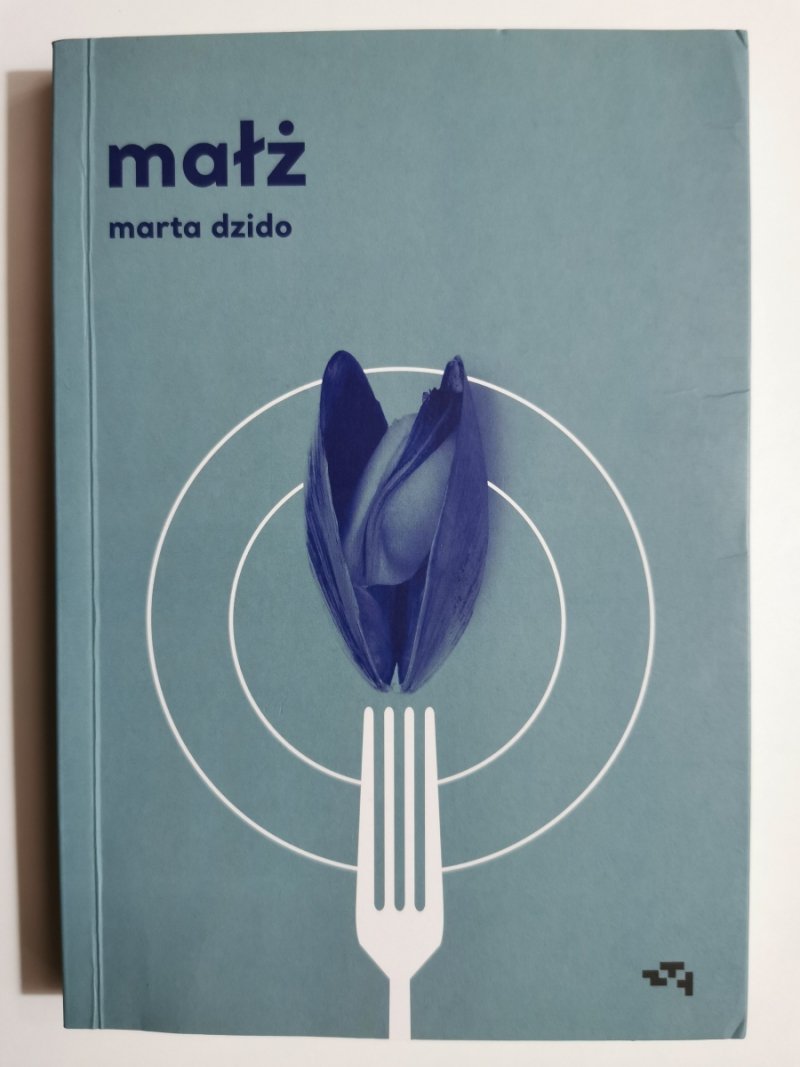 MAŁŻ - Marta Dzido