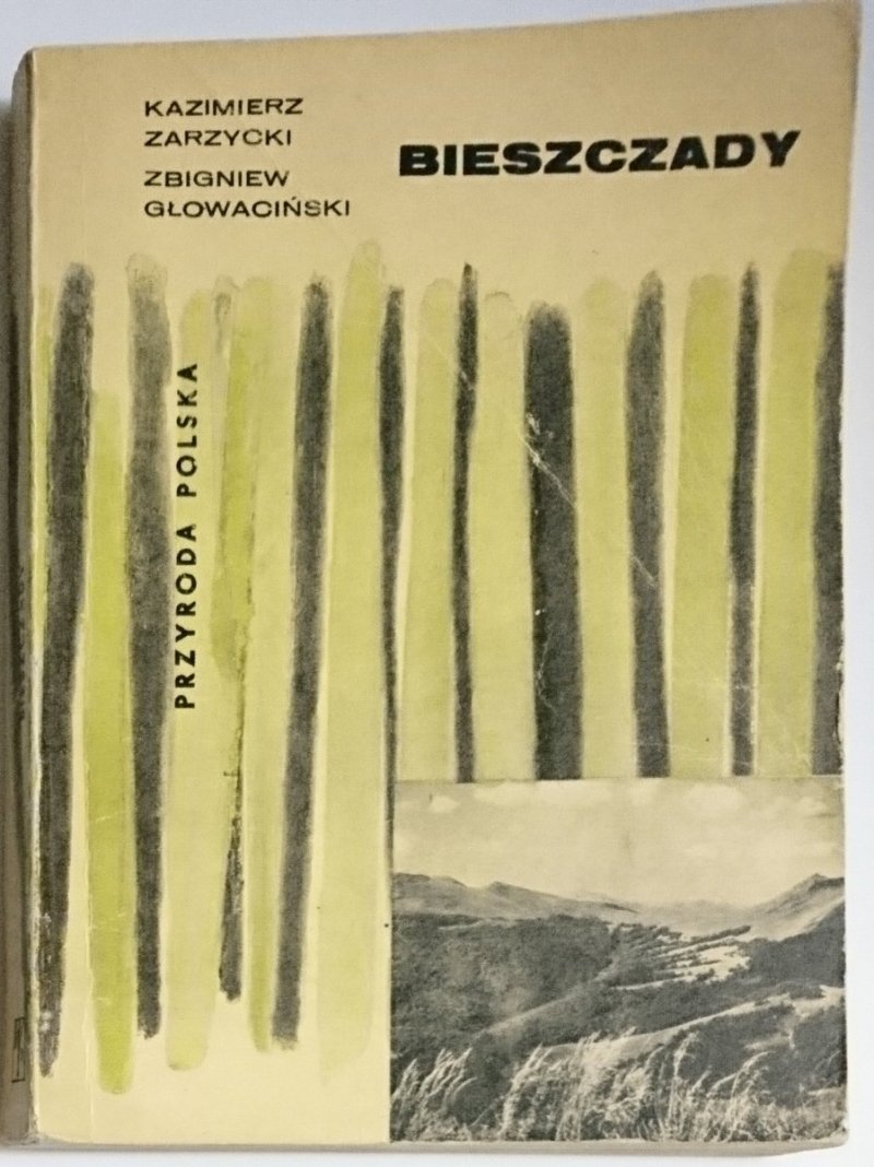 PRZYRODA POLSKA. BIESZCZADY - Zarzycki 1970