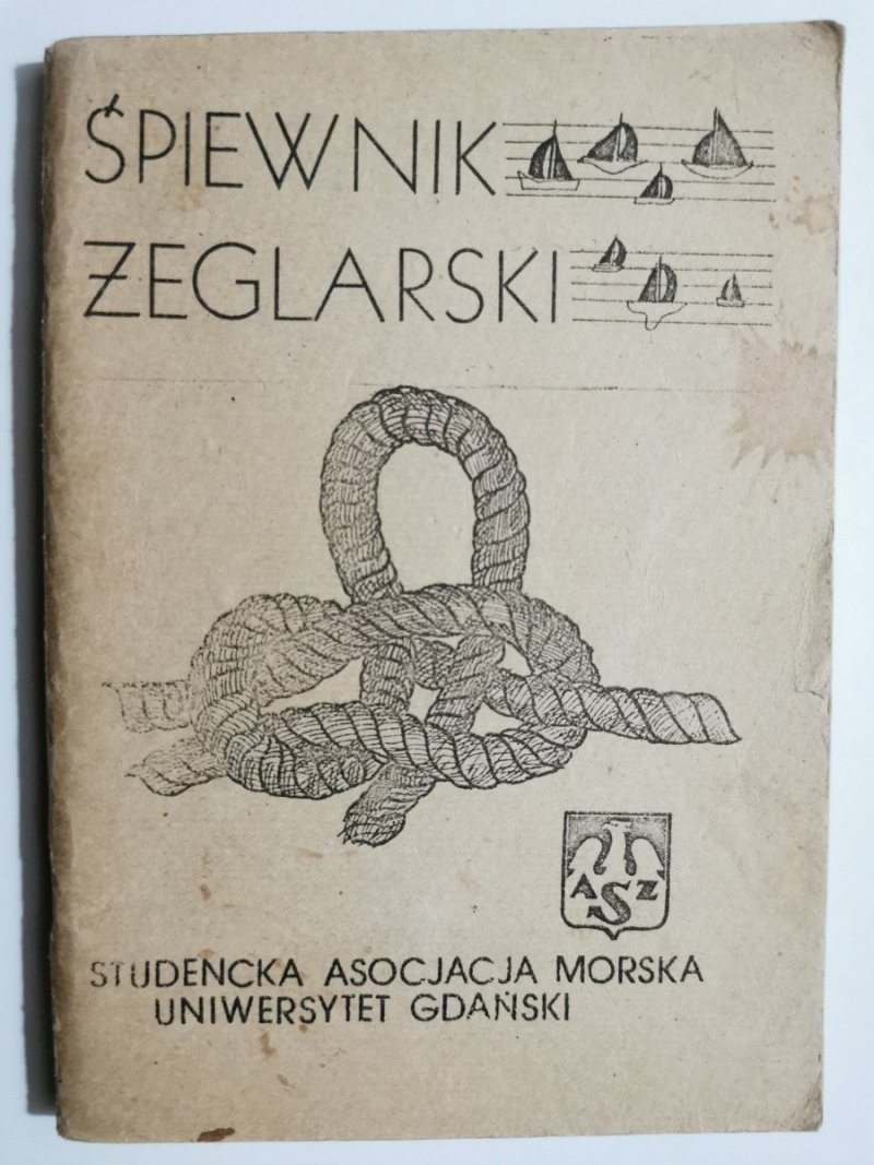 ŚPIEWNIK ŻEGLARSKI - Dariusz Grabowski
