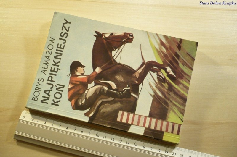 NAJPIĘKNIEJSZY KOŃ - Borys Ałmazow 1984