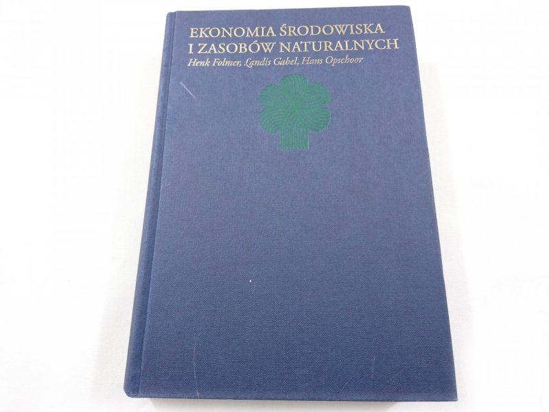 EKONOMIA ŚRODOWISKA I ZASOBÓW NATURALNYCH - Folmer