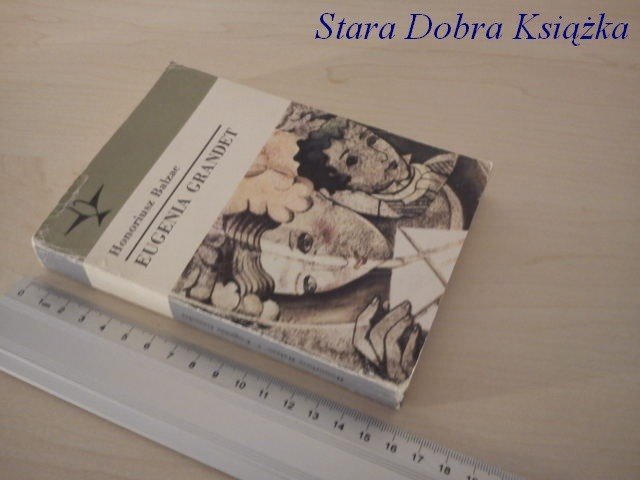 EUGENIA GRANDET - Honoriusz Balzac