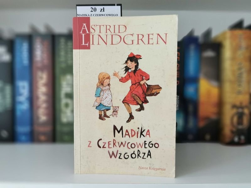 Madika z czerwcowego Wzgórza - Astrid Lindgren