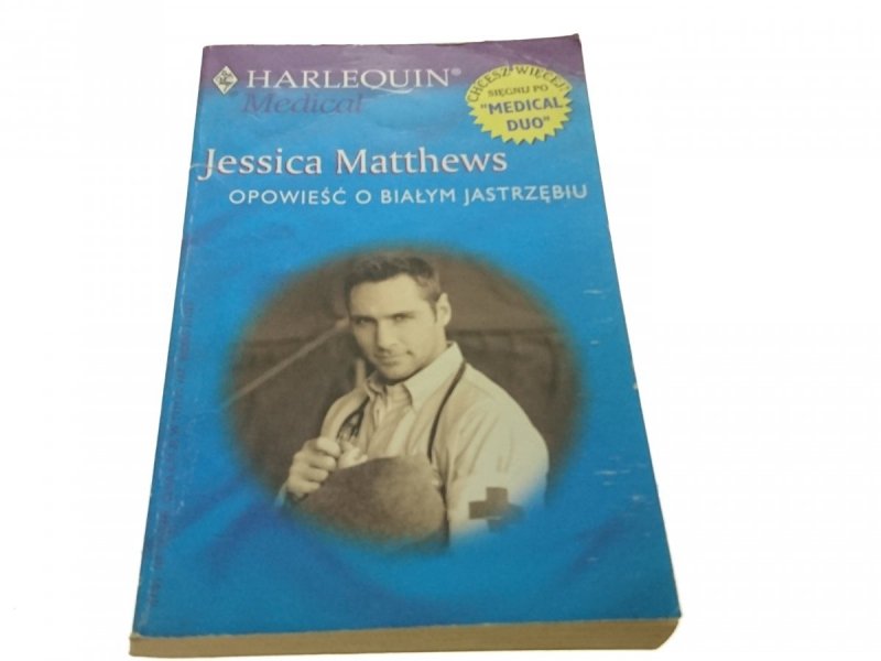 OPOWIEŚĆ O BIAŁYM JASTRZĘBIU - J. Matthews (2003)