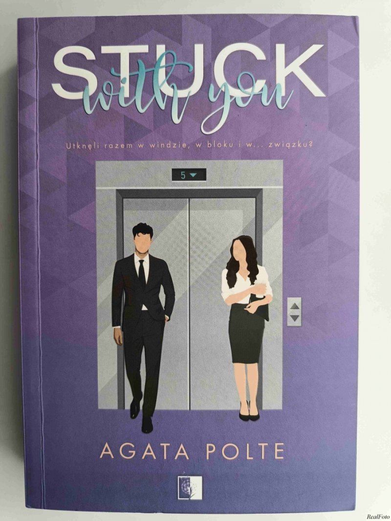 STUCK WITH YOU - Agata Polte