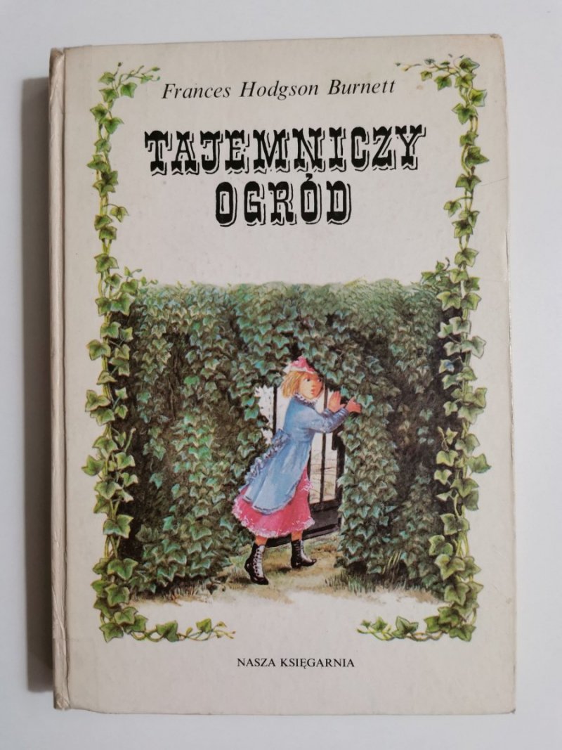 TAJEMNICZY OGRÓD - Frances Hodgson Burnett 1990
