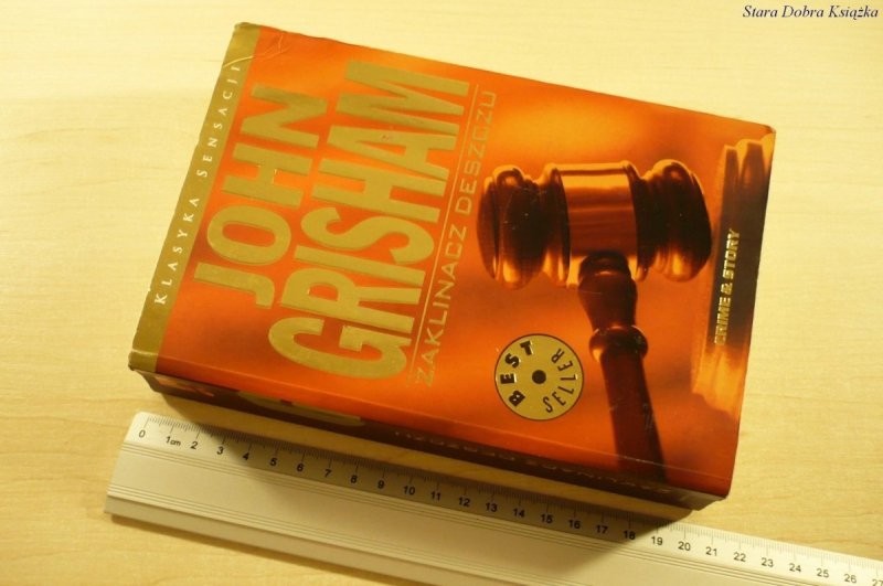 ZAKLINACZ DESZCZU - John Grisham (2009)