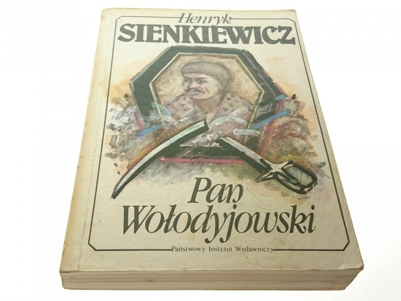 PAN WOŁODYJOWSKI - Henryk Sienkiewicz 1987