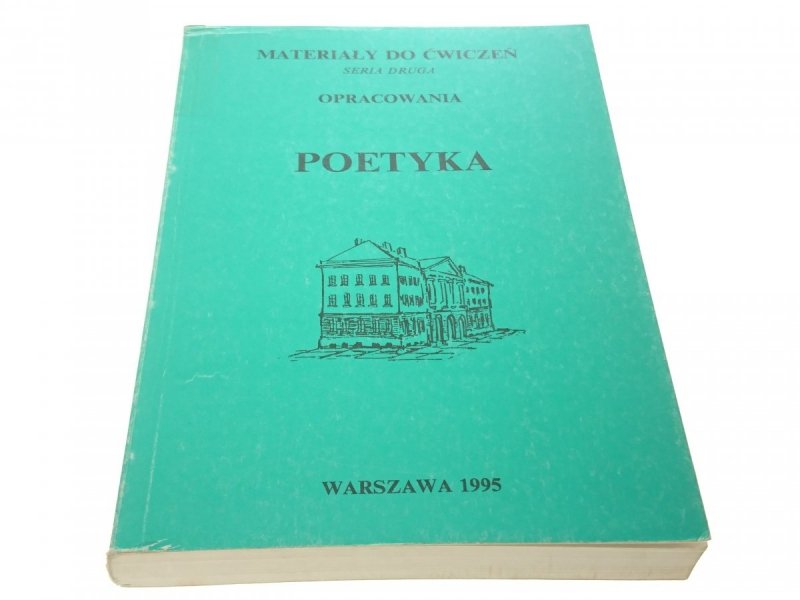 MATERIAŁY DO ĆWICZEŃ. OPRACOWANIA. POETYKA (1995)